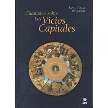 CUESTIONES SOBRE LOS VICIOS CAPITALES