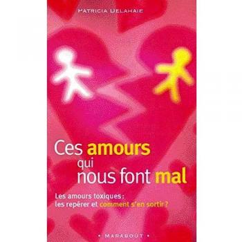 Ces amours qui nous font mal (Poche)