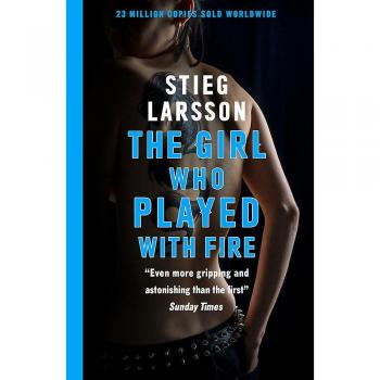 The Girl Who Played with Fire: A Dragon Tattoo story