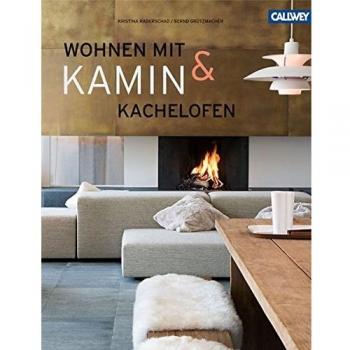 Wohnen mit Kamin & Kachelofen