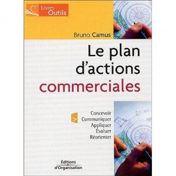 Le plan d'actions commerciales