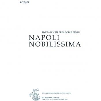 Napoli nobilissima. Rivista di arti, filologia e storia. Settima serie. Gennaio-aprile 2015