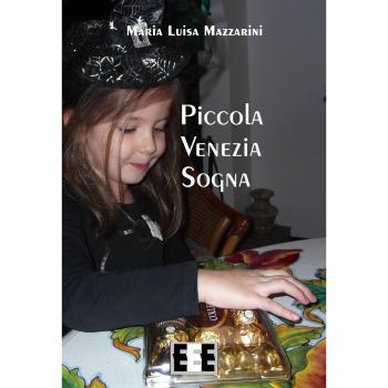 Piccola Venezia sogna