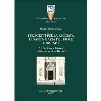 I progetti per la facciata di Santa Maria del Fiore