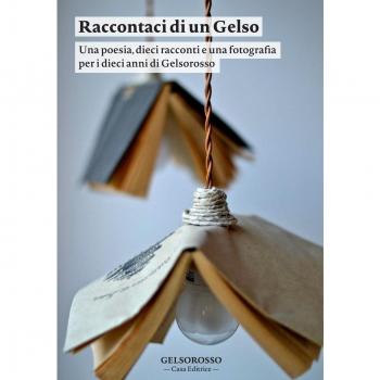 Raccontaci di un gelso