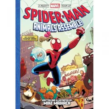 Mike Maihack Spider-Man: Animals Assemble! (A Mighty Marvel Team-Up) Volume 1