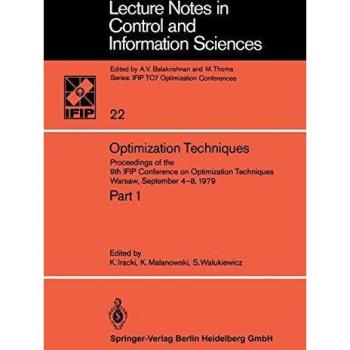 Optimization Techniques: Proceedings of the 9th IFIP Conference on Optimization Techniques Warsaw, September 48, 1979 (Lecture Notes in Control and Information Sciences (22), Band 22)