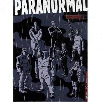 Paranormal, Tome 2 : Les ombres du passé