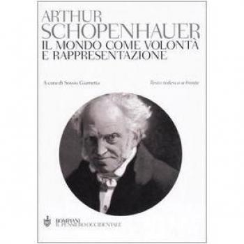 Il mondo come volontà e rappresentazione. Testo tedesco a fronte
