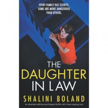 The Daughter-in-Law: An absolutely addictive psychological thriller with a heart-stopping twist