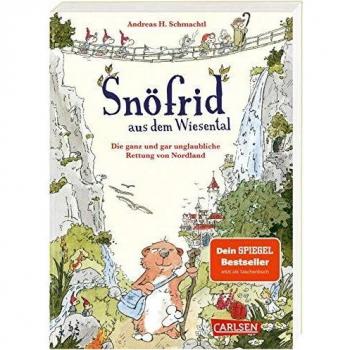 Snöfrid aus dem Wiesental: Die ganz und gar unglaubliche Rettung von Nordland | Putziges Vorlesebuch ab 8 Jahren! (1)