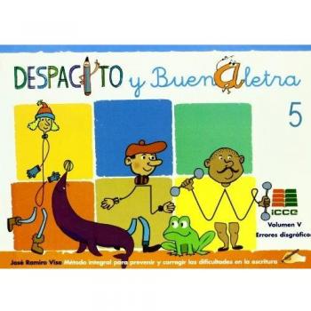 Despacito y buenaletra: método para prevenir y corregir las dificultades en la 