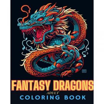 Fantasy Dragons Adult Coloring Book
