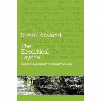 The Ecocritical Psyche: Literature, Evolutionary Complexity And Jung (Paperback)
