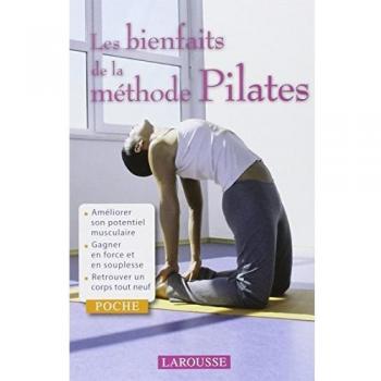Les bienfaits de la méthode Pilates