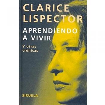 Aprendiendo a vivir y otras cronicas y otras cronicas