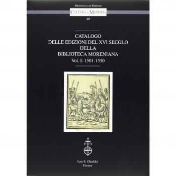 Catalogo delle edizioni del XVI secolo della Biblioteca Moreniana. 1501-1550