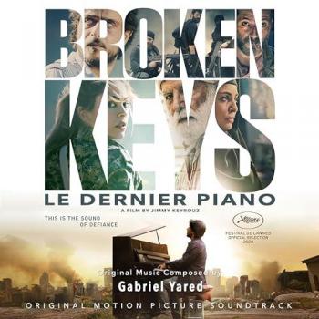La Musique de Le Dernier Piano – Broken Keys (Bande Sonore)