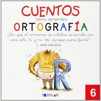 Cuentos para aprender ortografía. ¿por qué al comienzo de palabra se escribe una