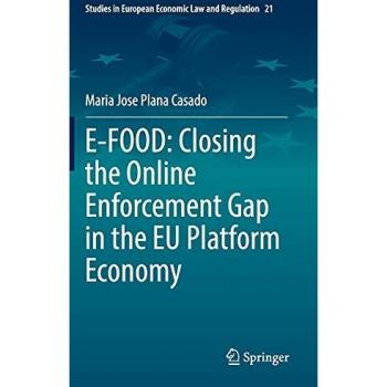 E-FOOD: Closing the Online Enforcement Gap in the EU Platform Economy