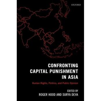 Confronting Capital Punishment in Asia C