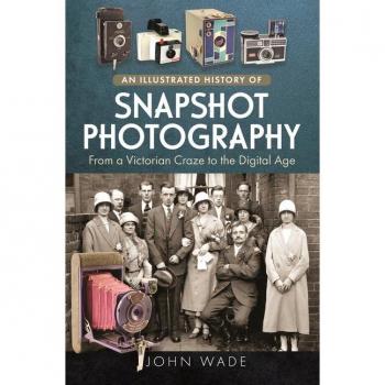 John Wade An Illustrated History of Snapshot Photography