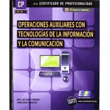 (MF1209_1) Operaciones auxiliares con tecnologías de la información y la comunicación