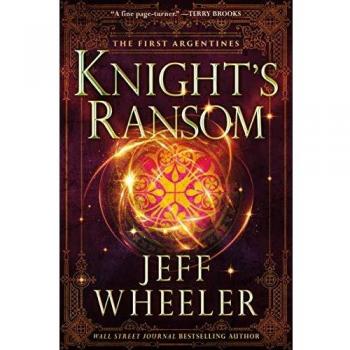Knights Ransom by Jeff Wheeler