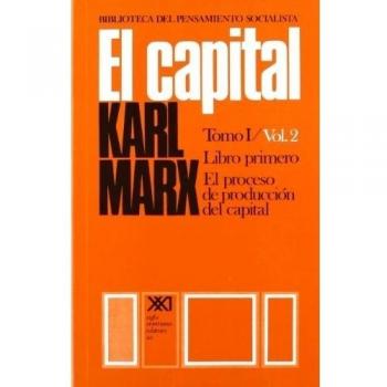 EL CAPITAL TOMO I VOL. 2 LIBRO PRIMERO