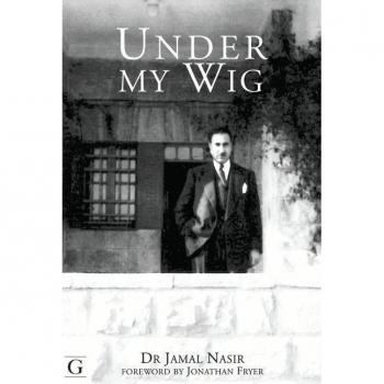 Under My Wig by Jamal J Nasir