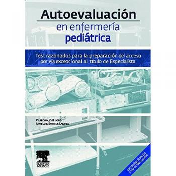 Autoevaluación en enfermería pediátrica.