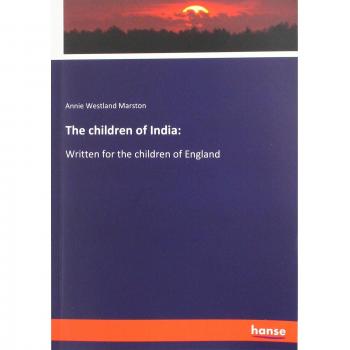 The children of India:: Written for the children of England