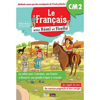 Le français avec Rémi et Ficelle CM2