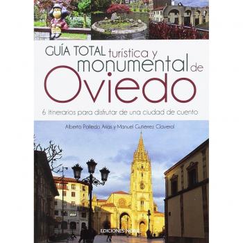 Guía total turística y monumental de Oviedo