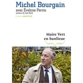 Maire Vert en banlieue : L'expérience de L'Ile-Saint-Denis