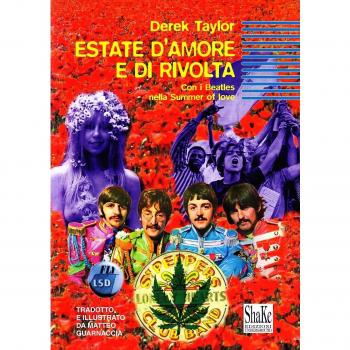 Estate d'amore e di rivolta. Con i Beatles nella Summer of love