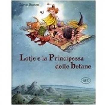 Lotje e la principessa delle befane