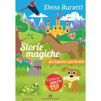 Storie magiche per il giorno e per la sera