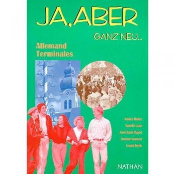 Ja aber : terminales, 1re et 2e langue