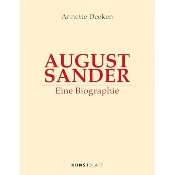 Deeken, Annette: AUGUST SANDER