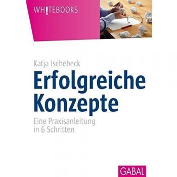Erfolgreiche Konzepte ~ Katja Ischebeck ~  9783869365206