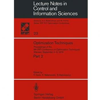 Optimization Techniques: Proceedings of the 9th IFIP Conference on Optimization Techniques Warsaw, September 4-8, 1979