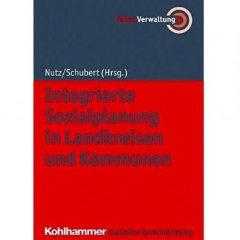 Integrierte Sozialplanung in Landkreisen und Kommunen