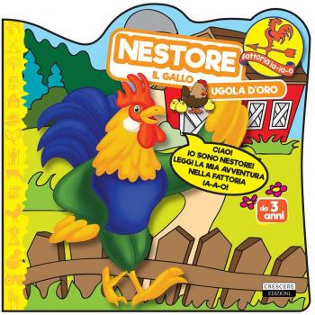 Nestore il gallo ugola d'oro
