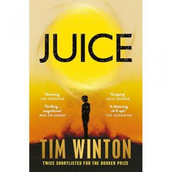 Tim Winton Juice