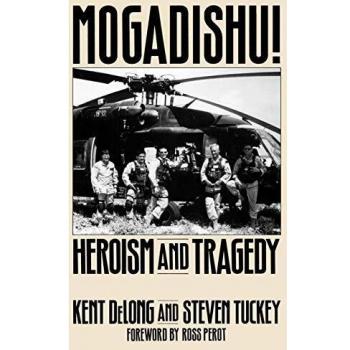 Mogadishu!: Heroism and Tragedy