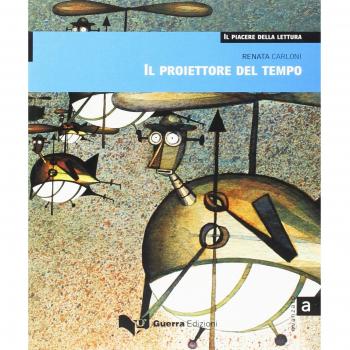 Il proiettore del tempo. Livello avanzato