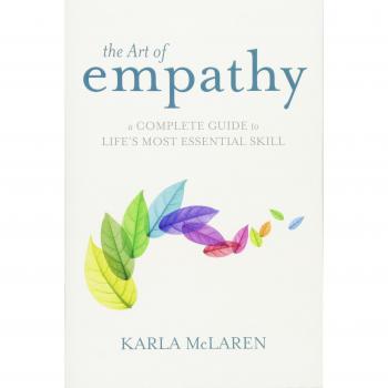 The Art of Empathy: A Complete Guide to Life's Most Essential Skill