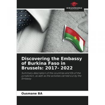 Discovering the Embassy of Burkina Faso in Brussels: 2017