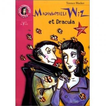 Mademoiselle Wiz Et Dracula